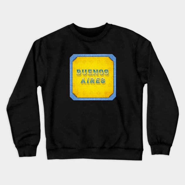 Buenos Aires Crewneck Sweatshirt by Raimondi